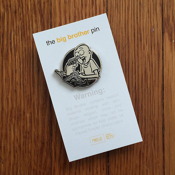 The Big Brother Pin