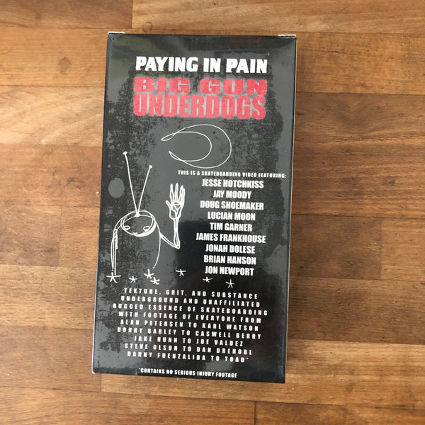 Paying in Pain "Big Guns Underdogs" VHS - NEW IN BOX