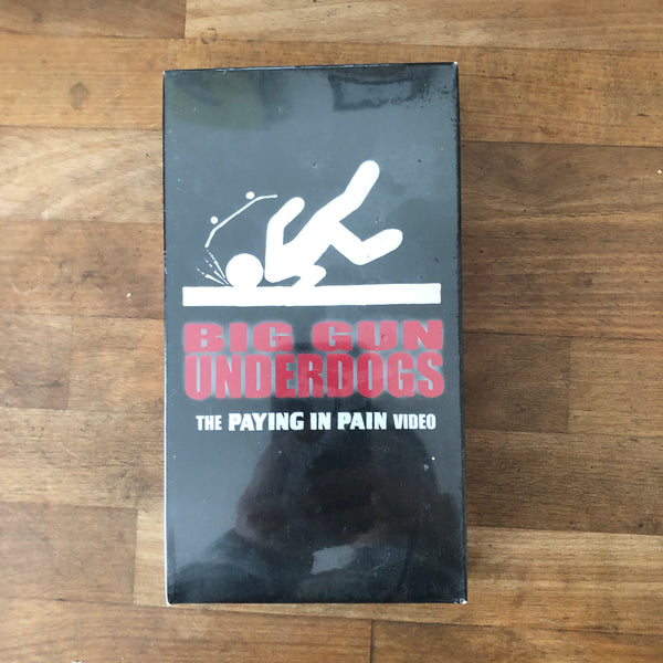 Paying in Pain "Big Guns Underdogs" VHS - NEW IN BOX